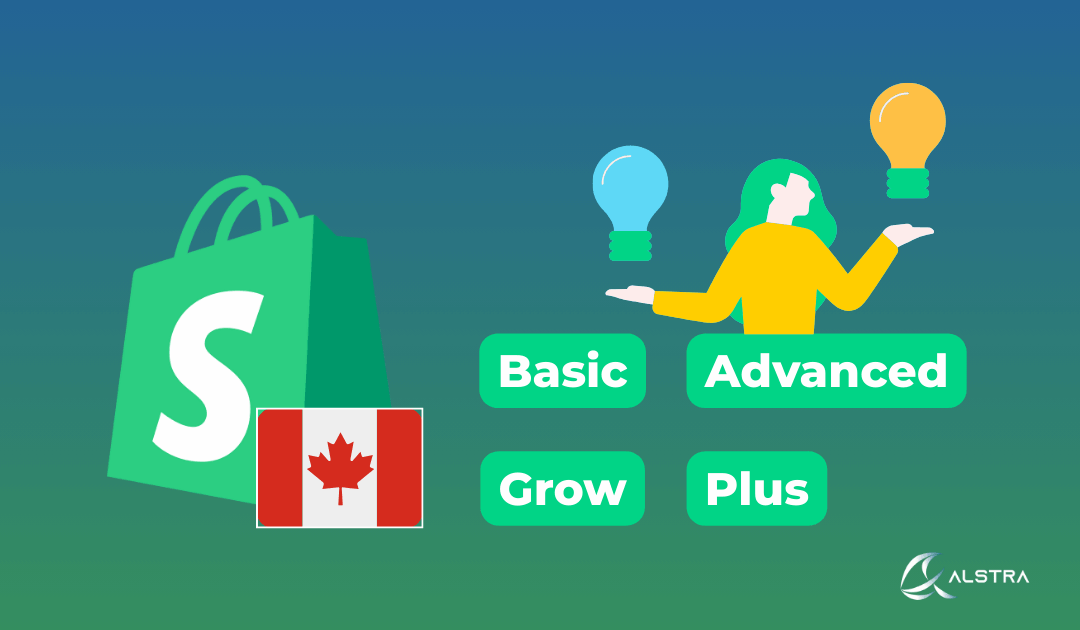 2025加拿大Shopify套餐价格对比：Basic vs Grow vs Advanced 套餐价格与功能比较