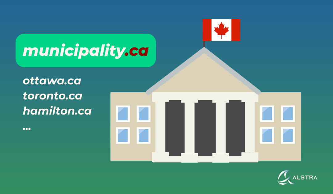 如何注册市政 .ca 域名： 加拿大市政和地方政府域名注册指南